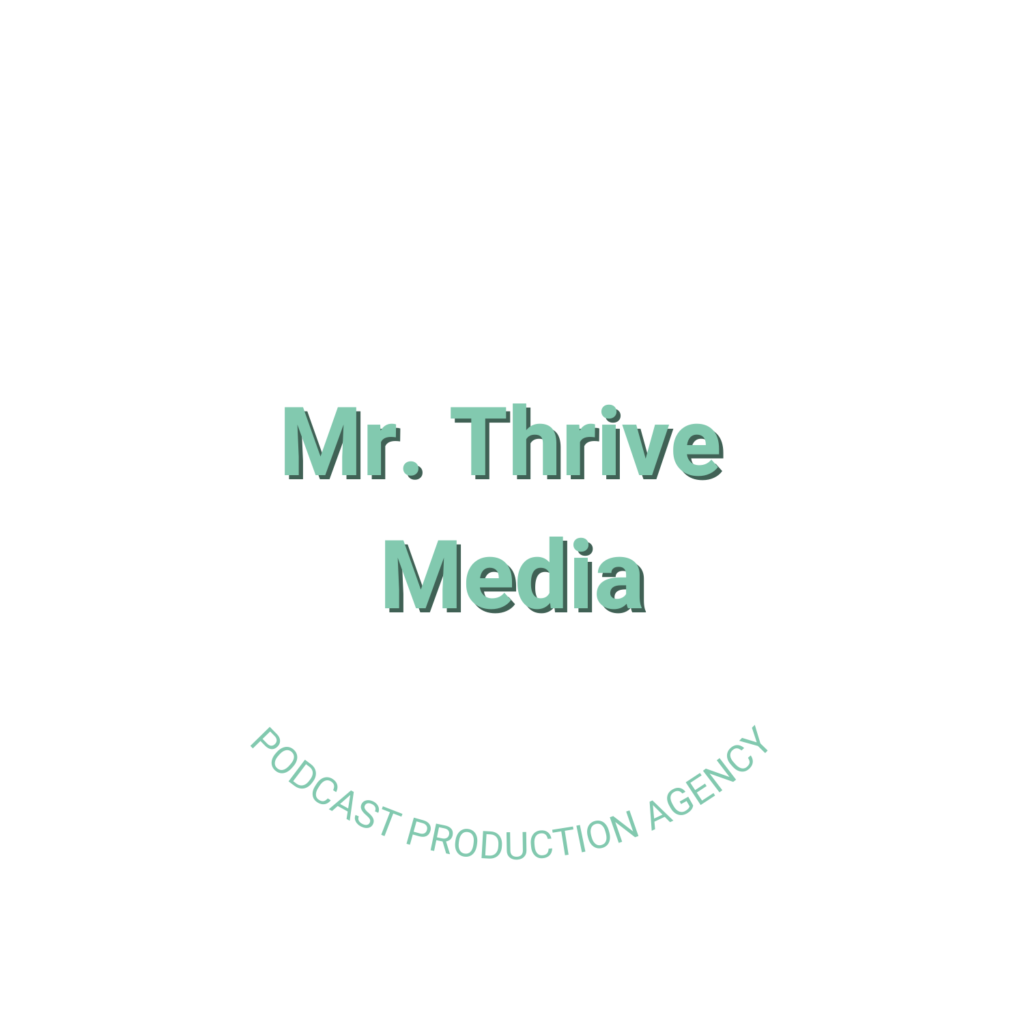 Papion Marketing Client Mr. Thrive Media